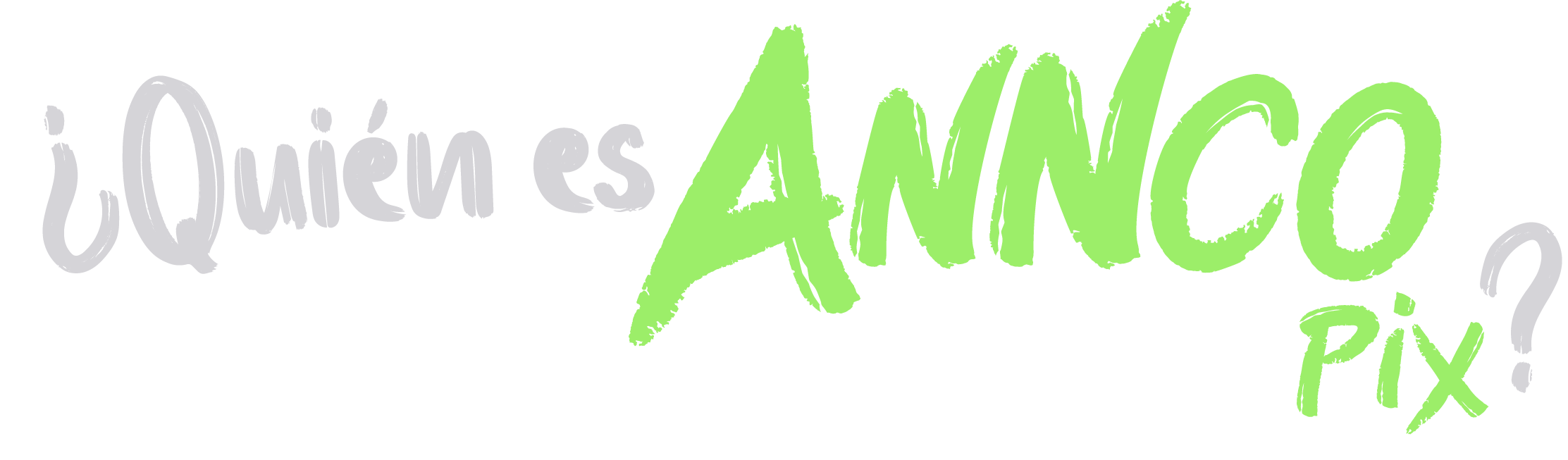 ¿Quien es annco?